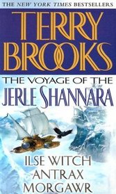 The Voyage of the Jerle Shannara: Morgawr/Antrax/Ilse Witch
