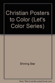Christian Posters to Color (Let's Color Series)