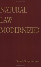Natural Law Modernized (Toronto Studies in Philosophy)