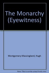 The Monarchy (Eyewitness)