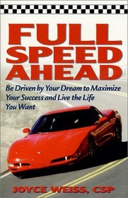 Full Speed Ahead (Personal Development Series)