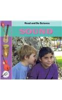 Sound (Lilly, Melinda. Read and Do Science.)