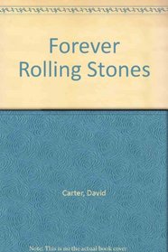 Forever Rolling Stones (Spanish Edition)