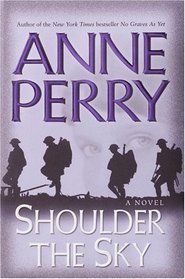 Shoulder the Sky (World War One, Bk 2)