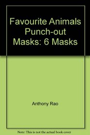Favorite Animals Punch-Out Masks: 6 Masks (Punch-Out Masks)