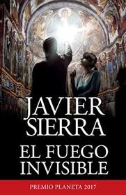 El fuego invisible (Spanish Edition)