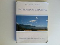 Intermediate Algebra - Custom Edition For Punahou School