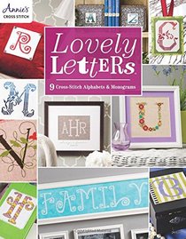 Lovely Letters: 9 Cross-Stitch Alphabets & Monograms