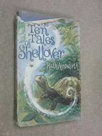 The Ten Tales of Shellover