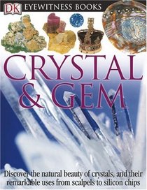 Crystal  Gem (DK Eyewitness Books)