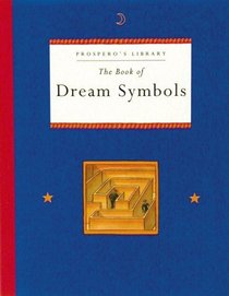 The Book of Dream Symbols: Prospero's Library