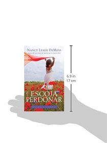 Escoja perdonar (Spanish Edition)