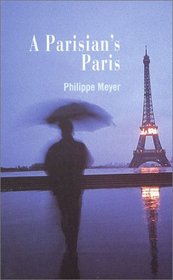 Parisian's Paris: Chronicle of the Millenium