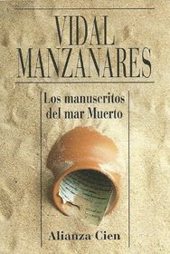Manuscritos del Mar Muerto (Spanish Edition)