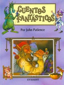 Cuentos Fantasticos (Spanish Edition)