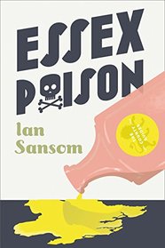Essex Poison (County Guides, Bk 4)