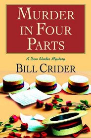 Murder in Four Parts (Dan Rhodes, Bk 16)