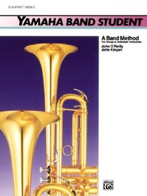 Yamaha Band Student, Book 3 (Yamaha Band Method)