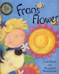 Fran's Flower (Bloomsbury Paperbacks)