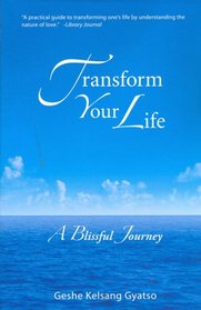 Transform Your Life: A Blissful Journey