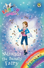 Miranda the Beauty Fairy (Rainbow Magic Fashion Fairies)