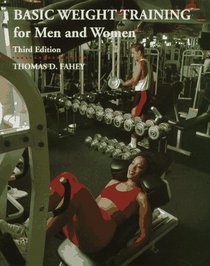 Basic Weight Training for Men & Women