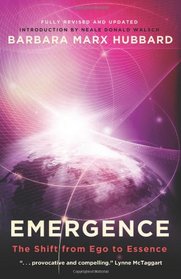 Emergence: The Shift from Ego to Essence