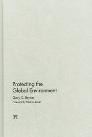 Protecting the Global Environment (International Studies Intensives)