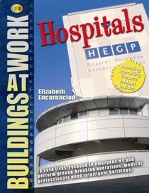 Hospitals (QED Buildings at Work)