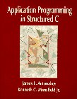 Application Programming in Structured C