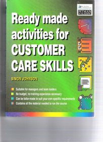 Ready Made Activities for Customer Care (Institute of Management)