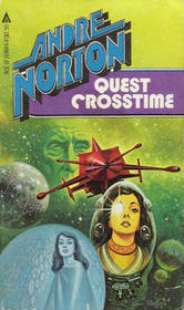 Quest Crosstime (Crosstime, Bk 2)