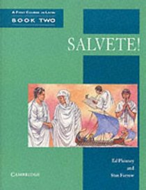 Salvete! Book II: A First Course in Latin