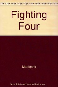 Fighting Four