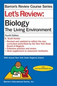 Let's Review Biology: The Living Environment (Let's Review: Biology)