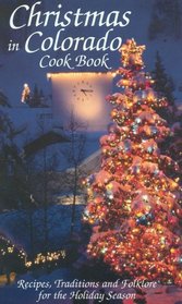 Christmas in Colorado Cook Book