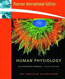 Human Physiology: An Integrated Approach: AND Practical Skills in Biomolecular Sciences