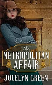 The Metropolitan Affair (On Central Park; Center Point Large Print)