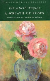 A Wreath of Roses (Virago Modern Classics Ser. )