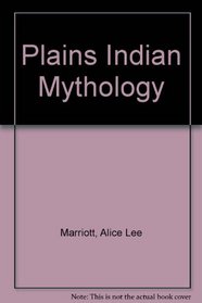 Plains Indian Mythology