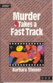 Murder Takes a Fast Track (Thumbprint Mystery Series)