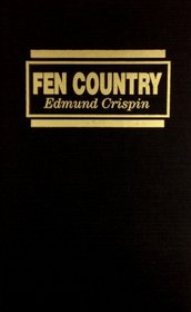 Fen Country (Gervase Fen, Bk 26)
