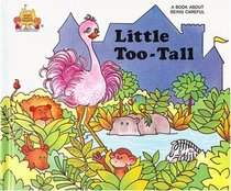 Little Too Tall (Magic Castle Readers Health and Safety)