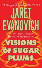 Visions of Sugar Plums (Stephanie Plum, Bk 8.5)