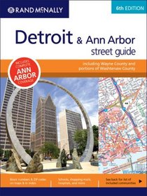 Rand Mcnally 2008 Detroit & Ann Arbor Street Guide: Including Wayne County and Portions of Washtenaw County (Rand McNally Detroit & Ann Arbor Street Guide)