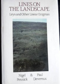 Lines on the landscape: Leys and other linear enigmas