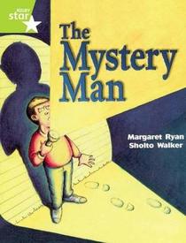 The Mystery Man (Rigby Literacy Level 19)