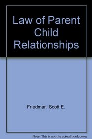 Law of Parent Child Relationships