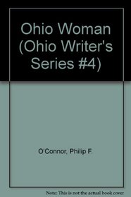 Ohio Woman (Ohio Writer's Series #4)