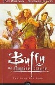 Buffy the Vampire Slayer 1: The Long Way Home: Season Eight